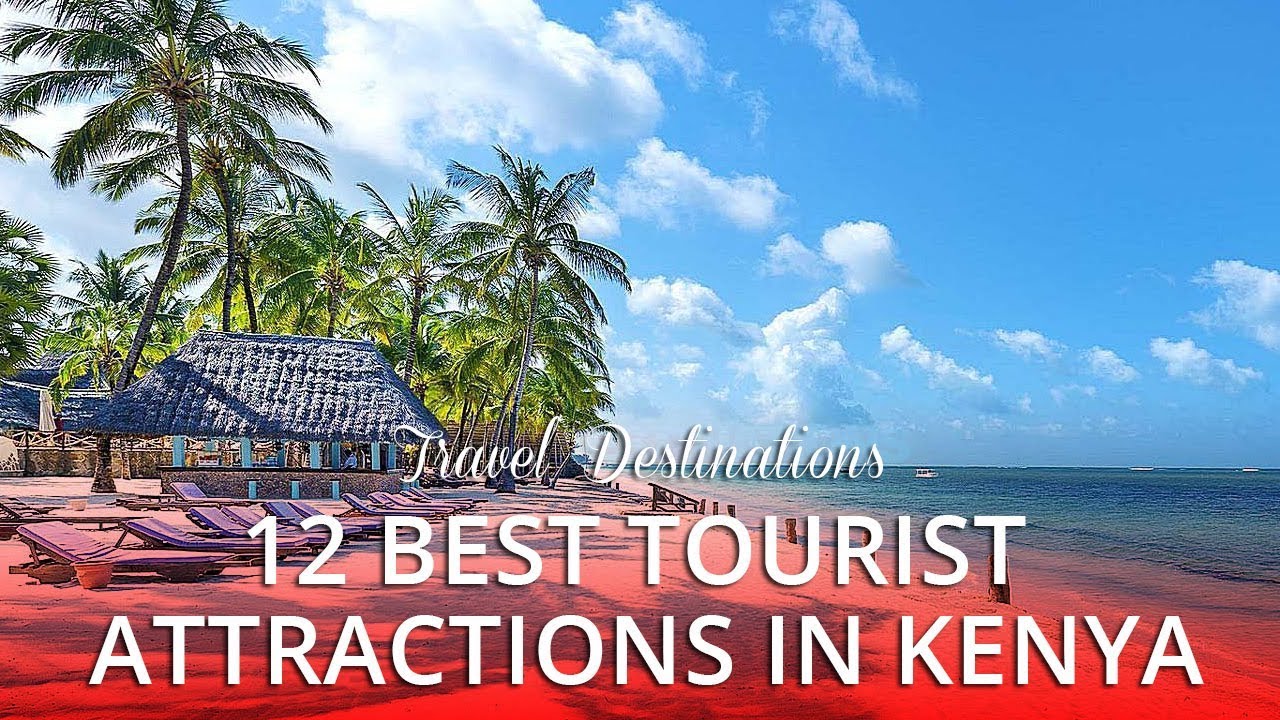major tourist sites in kenya